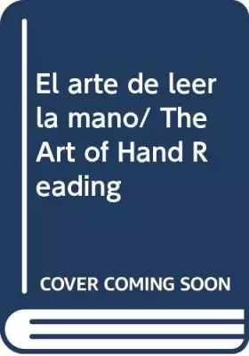 Couverture du produit · El arte de leer la mano/ The Art of Hand Reading
