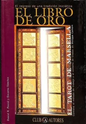 Couverture du produit · El libro de oro. el tarot de marsella