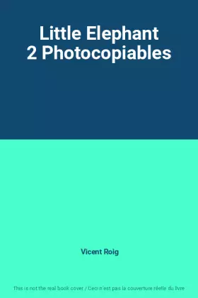 Couverture du produit · Little Elephant 2 Photocopiables