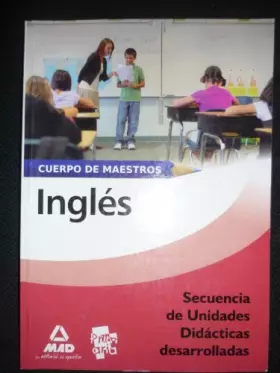 Couverture du produit · Cuerpo de Maestro, inglés. Secuencia de unidades didácticas desarrolladas