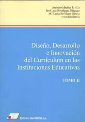Couverture du produit · DISEÑO, DESARROLLO E INNOVACIÓN DEL CURRÍCULUM EN LAS INSTITUCIONES EDUCATIVAS (2 VOLÚMENES)