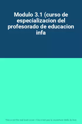 Couverture du produit · Modulo 3.1 (curso de especializacion del profesorado de educacion infa
