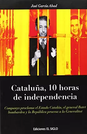 Couverture du produit · Cataluña, 10 horas de independencia