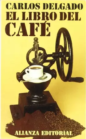 Couverture du produit · El libro del cafe / The Book about Coffee