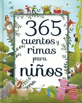 Couverture du produit · 365 cuentos y rimas para niÑos- parragon nuevo [ Livre importé d´Espagne ]