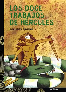Couverture du produit · Los doce trabajos de Hercules/ The Twelve Jobs of Hercules