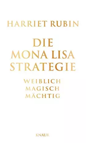 Couverture du produit · Die Mona-Lisa-Strategie: Weiblich, magisch, mächtig