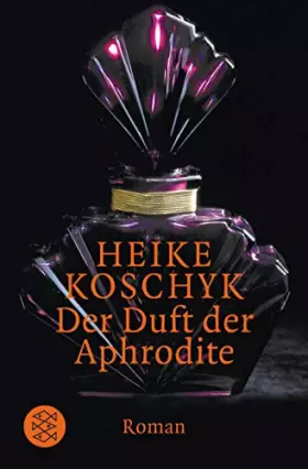Couverture du produit · Der Duft der Aphrodite.