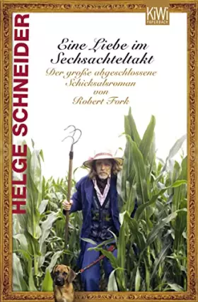 Couverture du produit · Eine Liebe im Sechsachteltakt. Der große abgeschlossene Schicksalsroman von Robert Fork