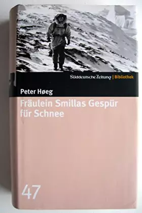 Couverture du produit · Fräulein Smillas Gespür für Schnee