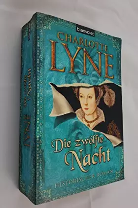 Couverture du produit · Die zwölfte Nacht: Historischer Roman