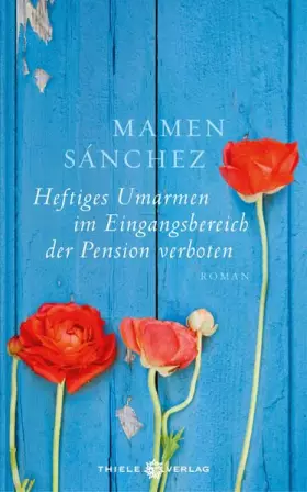Couverture du produit · Heftiges Umarmen im Eingangsbereich der Pension verboten