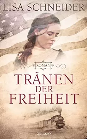 Couverture du produit · Schneider, L: Tränen der Freiheit