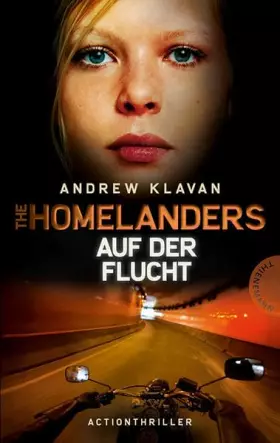 Couverture du produit · The Homelanders, Band 2: The Homelanders - Auf der Flucht (Bd. 2)