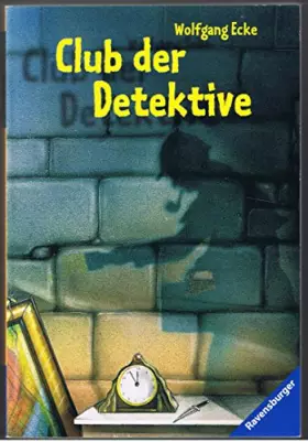 Couverture du produit · Club der Detektive.