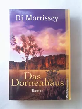 Couverture du produit · Das Dornenhaus (Livre en allemand)