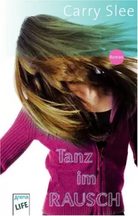 Couverture du produit · Tanz im Rausch. (LIFE).