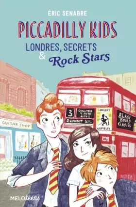 Couverture du produit · Piccadilly Kids - Londres, Secrets & Rock Stars