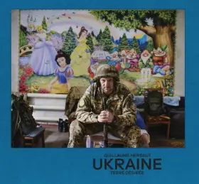 Couverture du produit · Ukraine, terre désirée