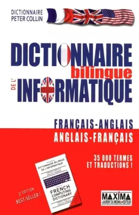 Couverture du produit · Dictionnaire bilingue de l'informatique français-anglais