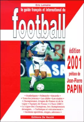 Couverture du produit · Le guide français et international du football - 2001
