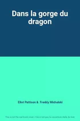 Couverture du produit · Dans la gorge du dragon
