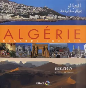 Couverture du produit · Algérie, regards croisés