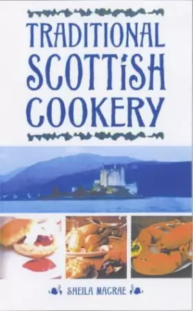 Couverture du produit · Traditional Scottish Cookery