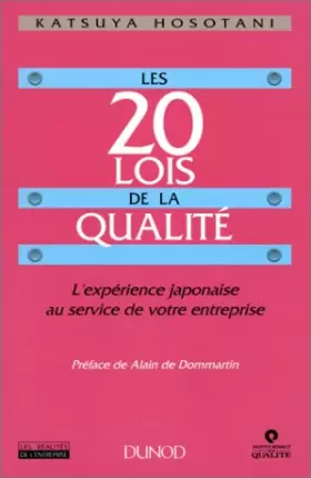 Couverture du produit · Les 20 lois de la qualité : L'expérience japonaise au service de votre entreprise