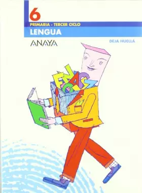 Couverture du produit · Lengua 6º primaria ("deja huella")