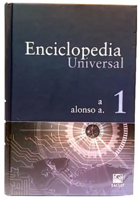 Couverture du produit · Enciclopedia Universal. A Alonso a. 1