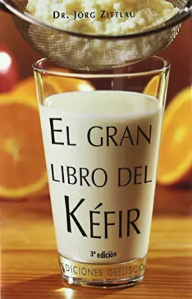 Couverture du produit · El Gran Libro Del Kefir / The Big Kefir Book