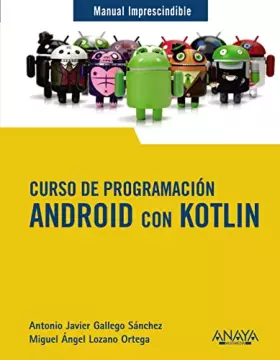 Couverture du produit · Curso de Programación. Android con Kotlin
