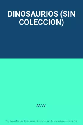 Couverture du produit · DINOSAURIOS (SIN COLECCION)