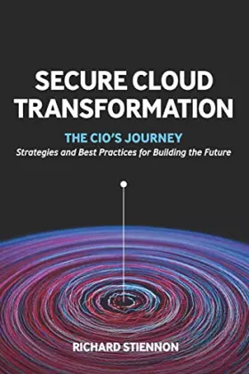 Couverture du produit · Secure Cloud Transformation: The CIO'S Journey