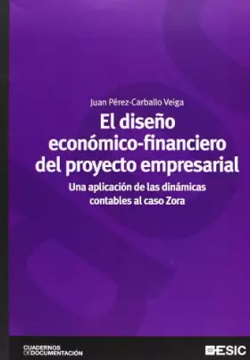 Couverture du produit · El diseño económico-financiero del proyecto empresarial