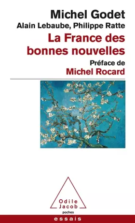 Couverture du produit · La France des bonnes nouvelles: Préface de Michel Rocard