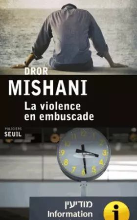 Couverture du produit · La Violence en embuscade