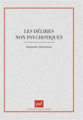 Couverture du produit · Les délires non psychotiques