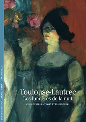 Couverture du produit · Toulouse-Lautrec: Les lumières de la nuit