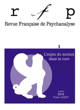 Couverture du produit · Revue française de psychanalyse 2010 - N° 3