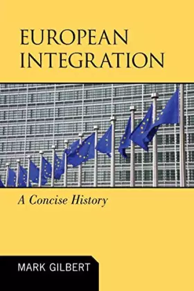 Couverture du produit · European Integration: A Concise History