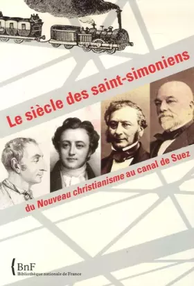 Couverture du produit · Le Siècle des Saints- Simoniens