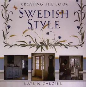 Couverture du produit · Creating the Look: Swedish Style