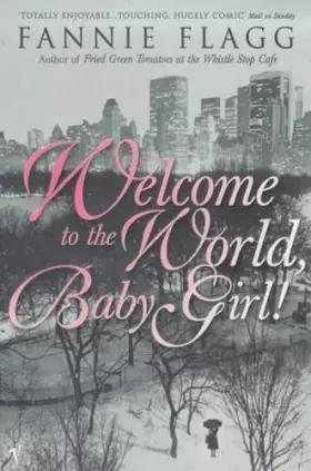 Couverture du produit · Welcome To The World Baby Girl