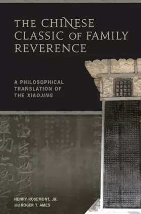 Couverture du produit · The Chinese Classic of Family Reverence: A Philosophical Translation of the Xiaojing