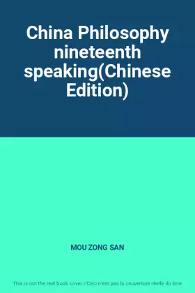 Couverture du produit · China Philosophy nineteenth speaking(Chinese Edition)
