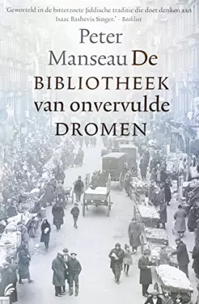Couverture du produit · De bibliotheek van onvervulde dromen