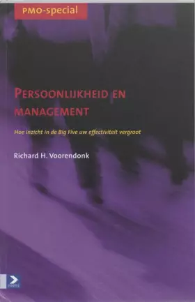 Couverture du produit · Persoonlijkheid en management: hoe inzicht in uzelf en anderen uw effectiviteit vergroot