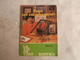 Couverture du produit · Faire ses encadrements